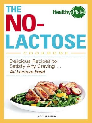 cover image of The No-Lactose Cookbook